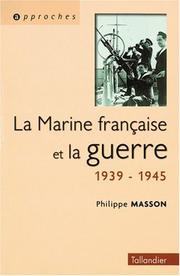 Cover of: La Marine Francaise Et La Guerre