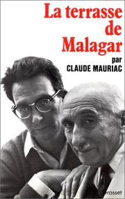 La terrasse de Malagar by Claude Mauriac