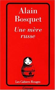 Cover of: Une mère russe by Alain Bosquet