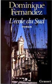 Cover of: L' école du Sud: roman