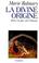 Cover of: La divine origine