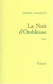 Cover of: La nuit d'Ombleuse: roman