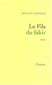 Cover of: Le fils du fakir: roman