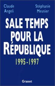 Sale temps pour la République by Claude Angeli