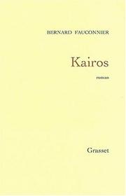 Cover of: Kairos: roman