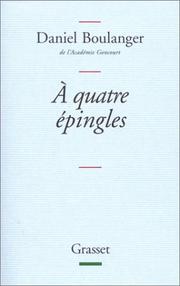 Cover of: A quatre épingles: retouches