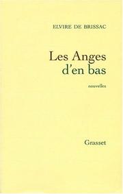 Cover of: Les anges d'en bas by Elvire de Brissac