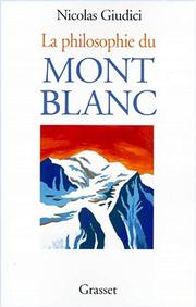 La philosophie du Mont Blanc by Nicolas Giudici