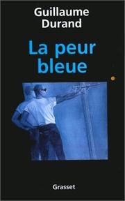 Cover of: La peur bleue by Durand, Guillaume.