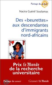 Cover of: Des Beurettes aux descendantes d'immigrants nord-africains by Nacira Guénif Souilamas