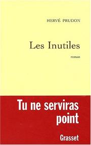Cover of: Les inutiles by Hervé Prudon