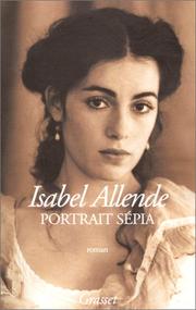 Cover of: Portrait sépia by Isabel Allende, Claude de Frayssinet