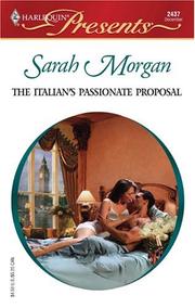 Cover of: The Italian's Passionate Proposal: International Doctors (Harlequin Presents)