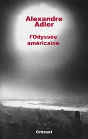 Cover of: L' odyssée américaine by Alexandre Adler