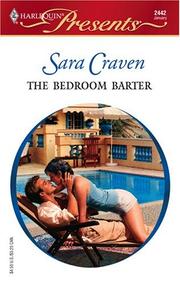 The Bedroom Barter (Harlequin Presents #2442) (Foreign Affairs) by Sara Craven