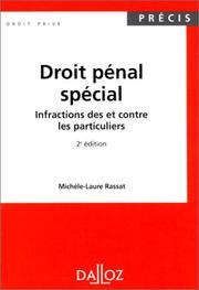 Cover of: الجرائم الاخلاقية Droit pénal spécial by Michèle-Laure Rassat, Michèle-Laure Rassat