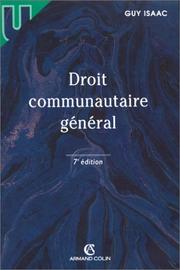 Droit communautaire général by Guy Isaac