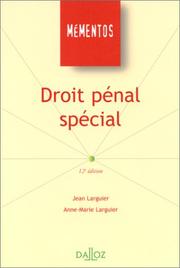 Cover of: Droit pénal spécial by Jean Larguier