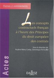 Cover of: Les concepts contractuels français à l'heure des principes du droit européen des contrats