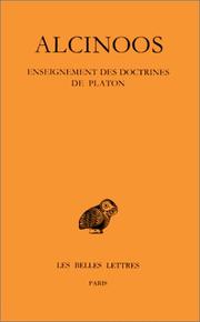 Cover of: Alcinoos: enseignement des doctrines de Platon