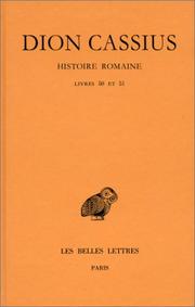 Cover of: Histoire romaine, livres 50 et 51 by Cassius Dio Cocceianus