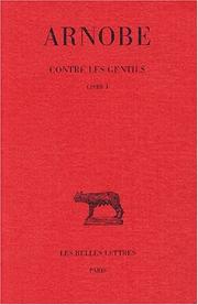 Cover of: Contre les gentils by Arnobius of Sicca