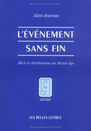 Cover of: L' événement sans fin: récit et christianisme au Moyen Age