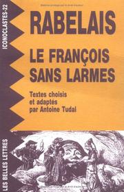 Cover of: Le François sans larmes