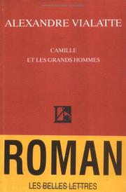 Cover of: Camille et les grands hommes