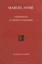 Cover of: Confidences et propos littéraires