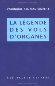 Cover of: La légende des vols d'organes
