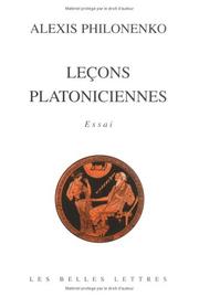 Cover of: Leçons platoniciennes by Alexis Philonenko