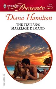 Cover of: The Italian's Marriage Demand by Diana Hamilton