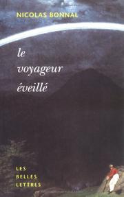 Cover of: Le voyageur éveillé by Nicolas Bonnal
