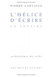 Cover of: L' hélice d'écrire by Pierre Lartigue