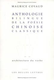 Cover of: Anthologie bilingue de la poésie chinoise classique