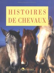 Cover of: Histoires de chevaux by Jérôme Leroy