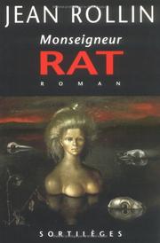 Cover of: Monseigneur Rat: roman