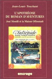 Cover of: L' apothéose du roman d'aventure by Jean-Louis Touchant
