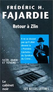 Cover of: Retour à Zlin by Frédéric H. Fajardie