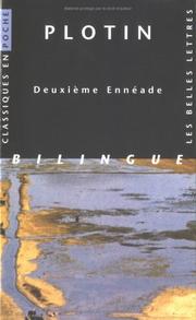 Cover of: Deuxième Ennéade by Plotinus, Emile Bréhier, Jérôme Laurent