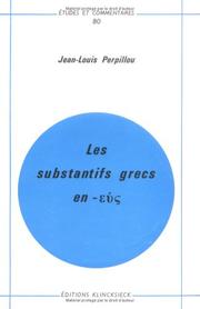 Cover of: Les substantifs grecs en [Greek letter epsilon nu sigma]. by Jean Louis Perpillou