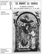 Cover of: Le droit au trône by Galienne Francastel, Galienne Francastel