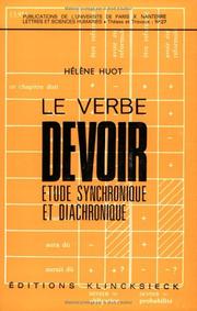 Cover of: Le verbe devoir: étude synchronique et diachronique