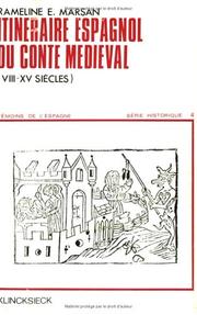 Cover of: Itinéraire espagnol du conte médiéval, VIIIe-XVe siècles by Rameline E. Marsan