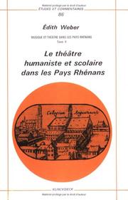 Cover of: théâtre humaniste et scolaire dans les pays rhénans