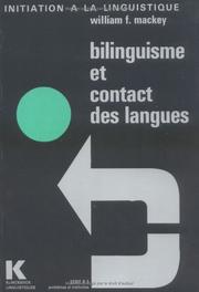 Cover of: Bilinguisme et contact des langues