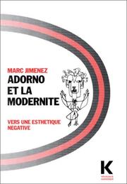 Cover of: Adorno et la modernité