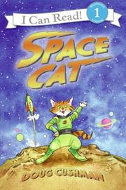 Cover of: Space Cat (I Can Read Book 1) by Doug Cushman