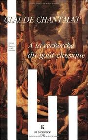 Cover of: A la recherche du goût classique